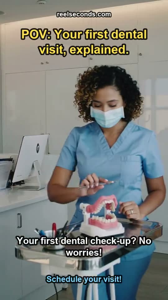 Dental practice reel — A family dental clinic explaining what to expect at a first check-up — reassuring patient-education reel